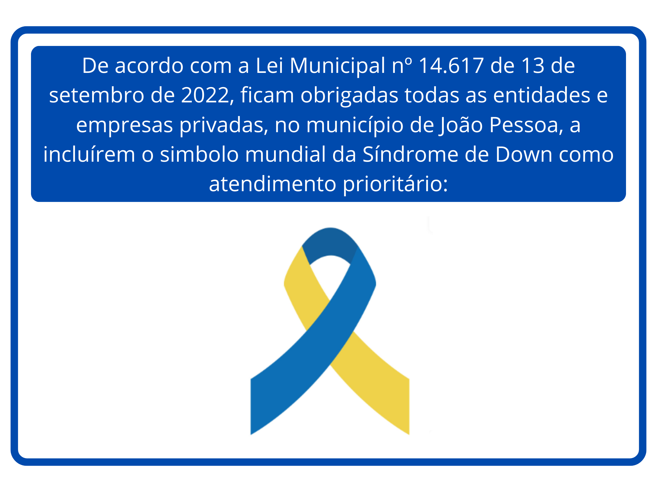 Placa de Atendimento Preferencial na Paraíba - Sinalização oficial com símbolos e texto indicando atendimento prioritário para idosos, gestantes, pessoas com deficiência, pessoas com crianças de colo e pessoas com mobilidade reduzida